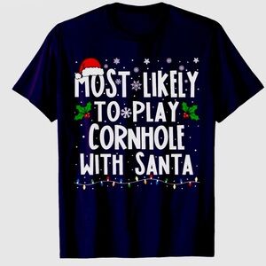 Most Likely To Play Cornhole With Santa Christmas T-Shirt
